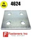 (QTY 25) 4-Hole Flat Square Splice Plate Fitting for Unistrut Channel 4624 P2079